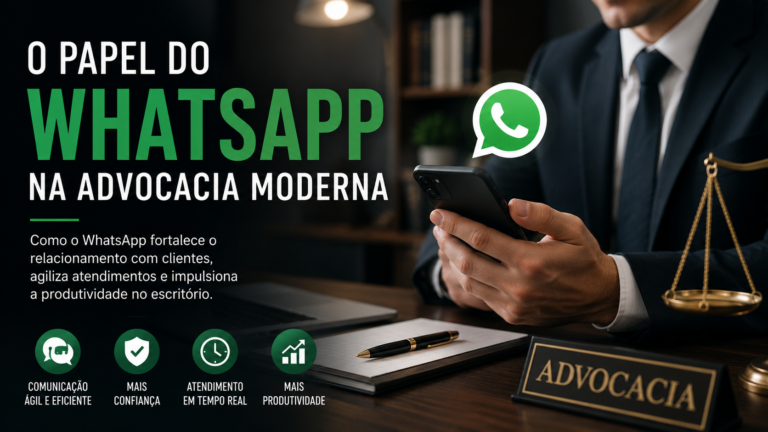 O papel do WhatsApp na advocacia moderna